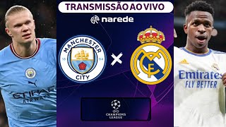 Manchester City x Real Madrid ao vivo | Transmissão ao vivo | Champions League 23/24