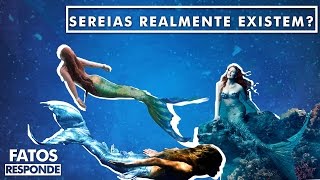 Sereias Realmente Existem? - FATOS RESPONDE