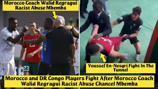 🤯 Morocco and DR Congo Players Fight After Morocco Coach Walid Regragui Racist Abuse Chancel Mbemba