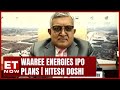 Solar Module Prices Crash To Record Lows; Waaree Energies IPO Plans |  Hitesh Chimanlal Doshi