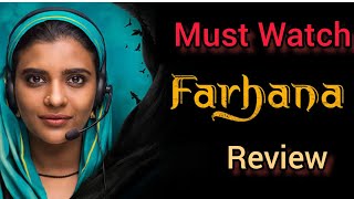 #MustWatch Film Farhana Movie Review || Starring Aishwarya Rajesh ||