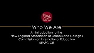 Who We Are: An introduction to NEASC | #NEASCinternational