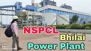 NSPCL Bhilai | Power Plant Bhilai | NTPC Bhilai | Thermal Power Plant | First Day | Kk Verma