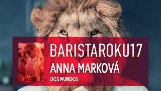 Anna Marková - Barista roku 2017 - finále