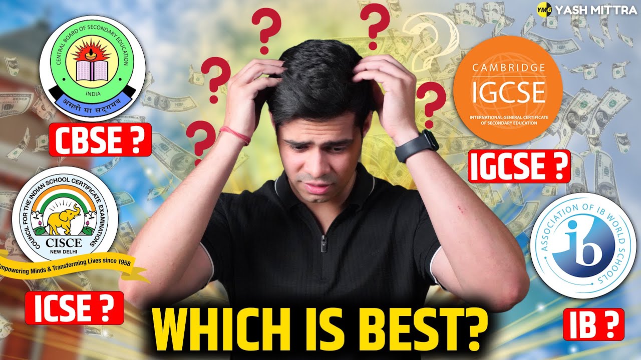 Cbse Vs Icse Vs Ib Vs Igcse Cambridge Comparing Boards Which Is