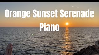 Orange Sunset Serenade: Piano Notes as the Sun Sets into the Sea