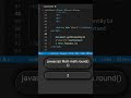 JavaScript Math Math round #shorts #html