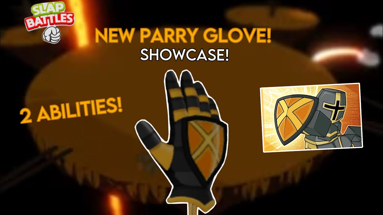 NEW Parry Glove Showcase!!! - Roblox Slap Battles - YouTube