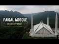 Aerial View of FAISAL MOSQUE,Islamabad | Drone footage | 4k |Margala Hills