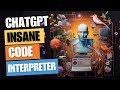 ChatGPT's Big Upgrade: The INSANE Code Interpreter