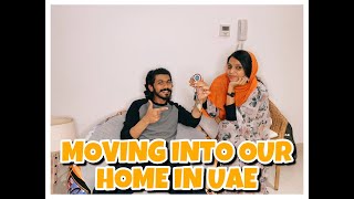 Moving into our Home in UAE | Home | Dubai | Fathima N Ashik