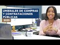 entendiendo los umbrales de compras y contrataciones públicas 2025 📊🇩🇴