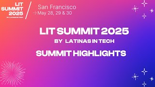 LiT Summit 2025 Highlights