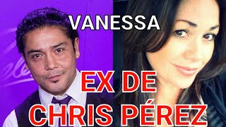 Vanessa Villanueva, Chris Pérez's Ex, What We Know About Her