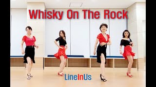 [중급] Whisky On The Rock Line Dance (Dance & Count) [Lineinus]