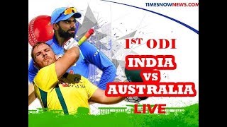 Live: IND Vs AUS 1st ODI | Live Scores and Commentary | 2019 Series..!!Live Cricket