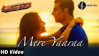 Mere Yaara (Official Video) | Sooryavanshi | Akshay Kumar, Katrina Kaif | Mere Yara | Arijit Singh