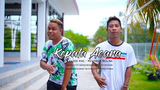 Kepala Acara _ Kanzer  pmc ft,Henzon Rolink [ OFFICIAL ]