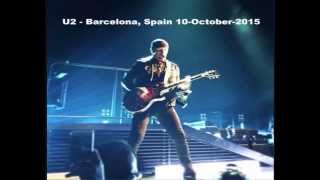 U2 - Barcelona, Spain 10-October-2015 (Full Concert With Enhanced Audio)