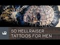 50 Hellraiser Tattoos For Men