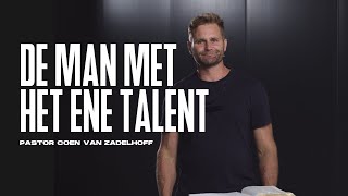 De Man Met Het Ene Talent | Coen van Zadelhoff | Redemption Church