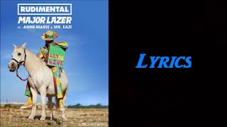 Major Lazer & Rudimental - Let Me Live ft Anne Marie & Mr Eazi Lyrics