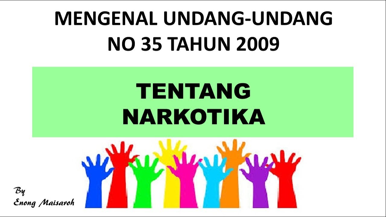 Uu 35 Tahun 2009 – Newstempo