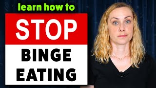How To Stop Binge Eating