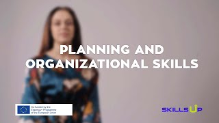 SkillsUp | Planning and Organizational Skills