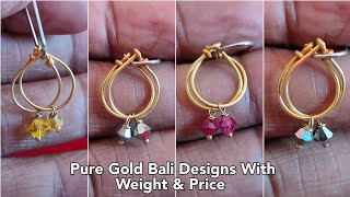 Pure Gold Bali Designs With Weight and Price/light weight gold bali designs live