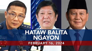 UNTV: HATAW BALITA  |   February 16, 2024