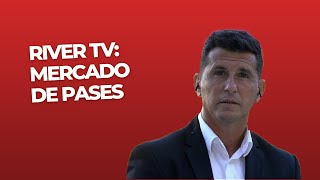 River TV: Mercado de pases