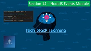 Node.js | Section 14 | Node Events Module | NodeJS Beginners | Simple Tutorials | Easy Learning