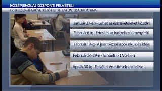 KÖZÉPISKOLAI KÖZPONTI FELVÉTELI A LEHELBEN