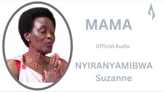 MAMA YA NYIRANYAMIBWA Suzanne,  KWIBUKA Official Audio