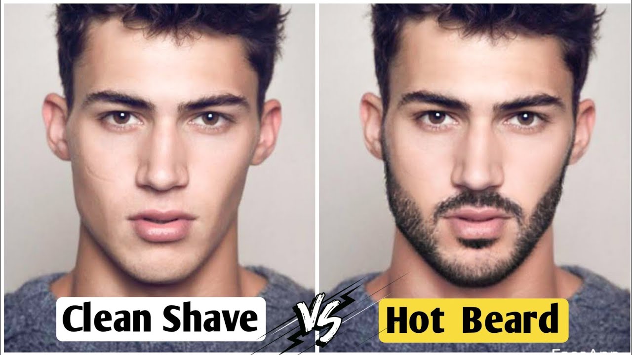 Beard VS Clean Shave Which Is Perfect For You With Advantages ...