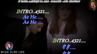 Is Tarha Aashiqui Ka Asar Chhod Jaunga Karaoke With Scrolling Lyrics Eng. & हिंदी
