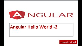 Angular Hello World- #2