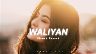 Waalian [Slowed+Reverb] - Harnoor | Music lovers | Lonely Lad