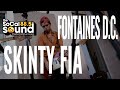 Fontaines D.C. - Skinty Fia || The SoCal Sound Session In-Studio || 88.5FM