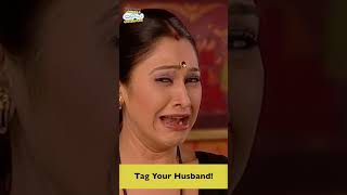 Tag Your Husband! #tmkoc #trending #funny #comedy #jethalal #funnyvideo #friends #shorts