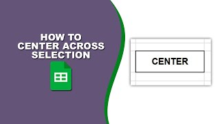 How to center across selection google sheets shortcut