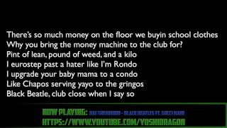 Rae Sremmurd - Black Beatles ft. Gucci Mane lyrics