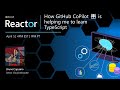 How GitHub CoPilot 🤖 is helping me to learn TypeScript