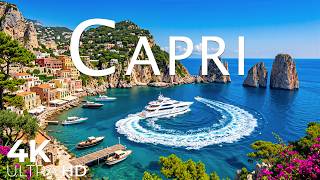 CAPRI 4K UHD 🇮🇹 Discover Stunning Landscapes & Hidden Gems With Calming Music