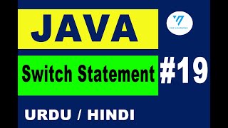 19 | java switch statement | java tutorial for beginners in urdu