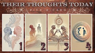 🌼 THEIR THOUGHTS TODAY! 🌼 Pick A Card Love Tarot