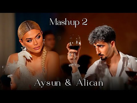 Aysun & Alican - Mashup 2 (Official Video)