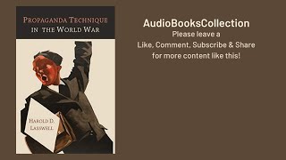Propaganda Technique in the World War - Audiobook | Unravel the Propaganda in Times of War