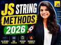JavaScript String Methods Complete Tutorial 🔥 | All String Methods with Examples | JS Course 2026